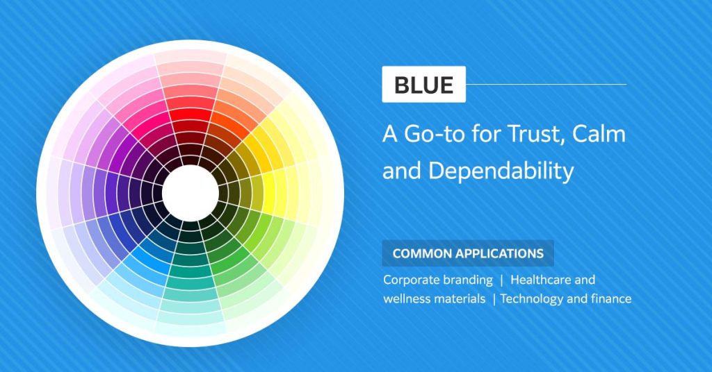 Blue - a go-to for trust, calm, and dependability